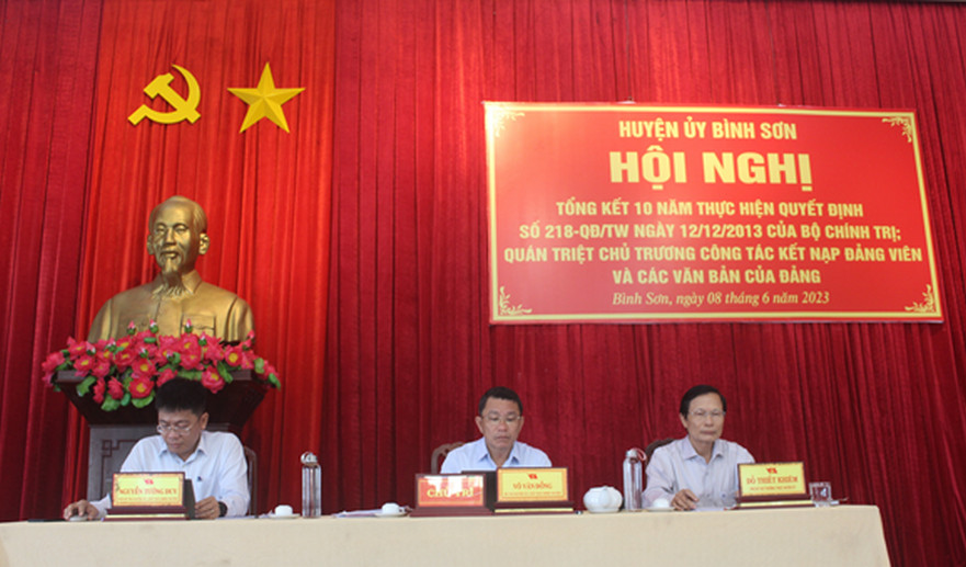 Huyện uỷ Bình Sơn hội nghị Tổng kết 10 năm thực hiện Quyết định 218-của Bộ Chính trị