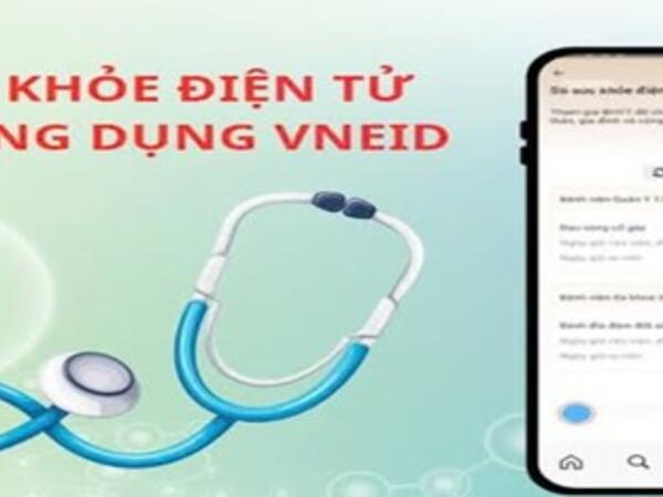 Sổ sức khỏe điện tử trên VneID – Tiện ích trong chăm sóc sức khỏe